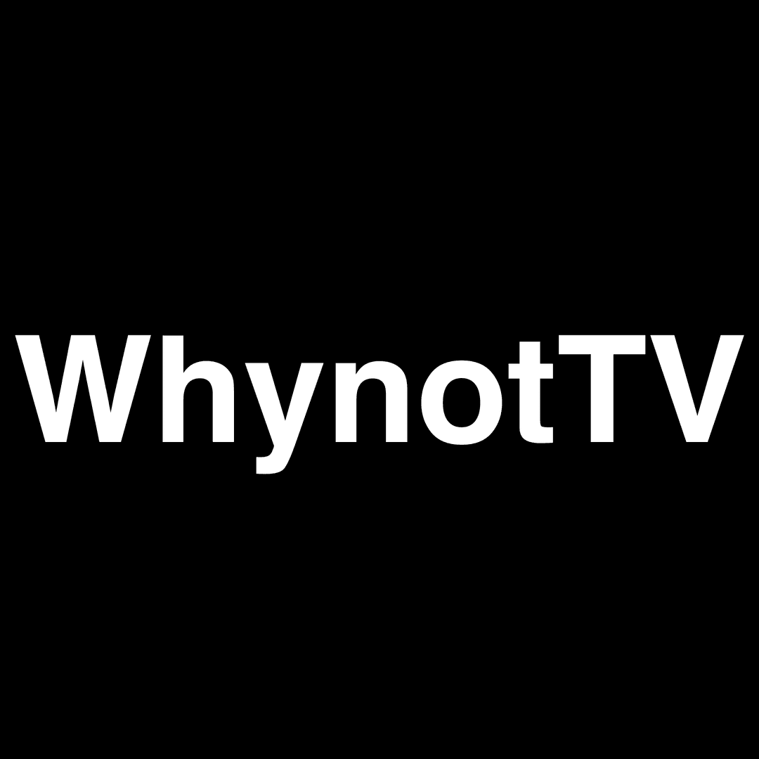 WhynotTV Podcast