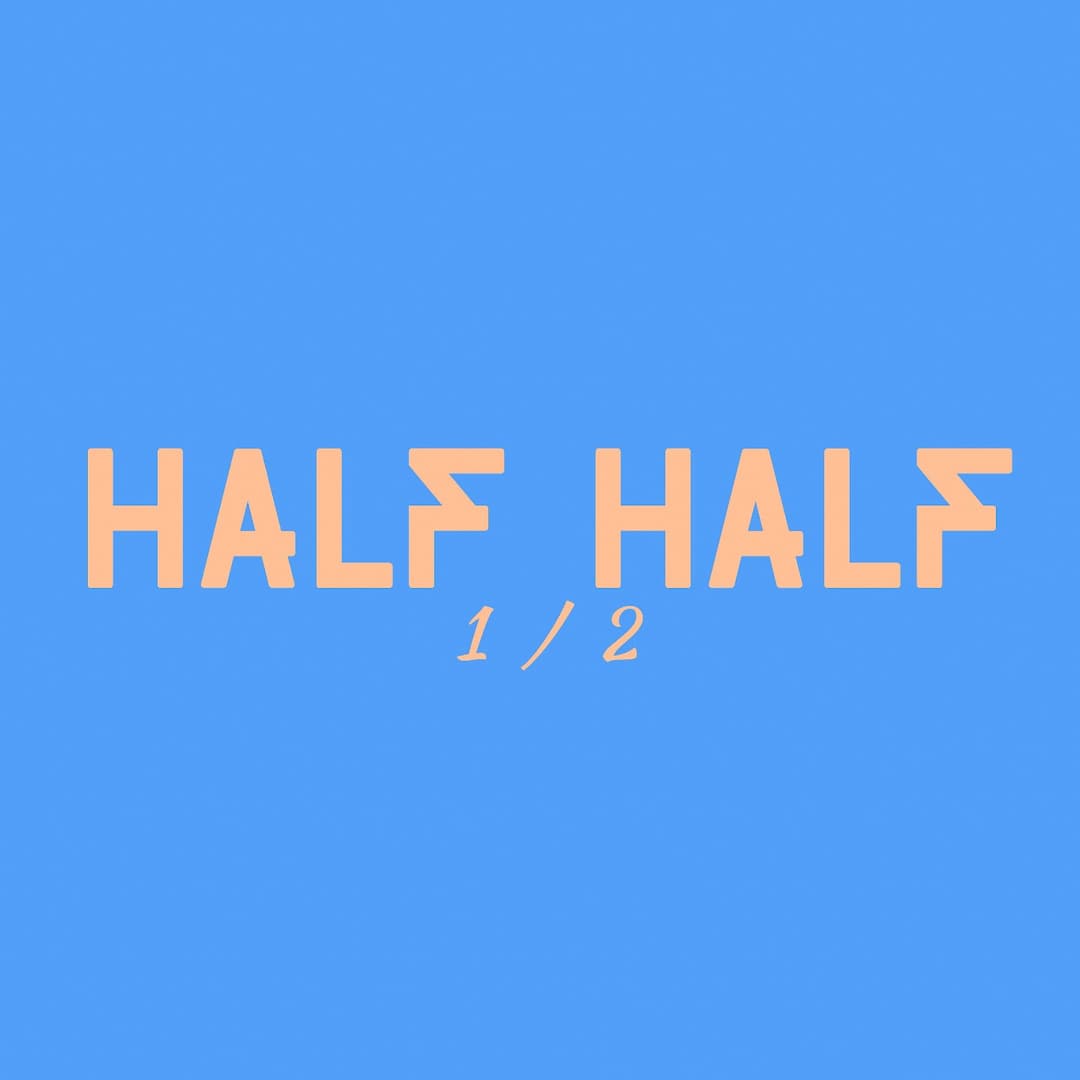 HalfHalf1/2