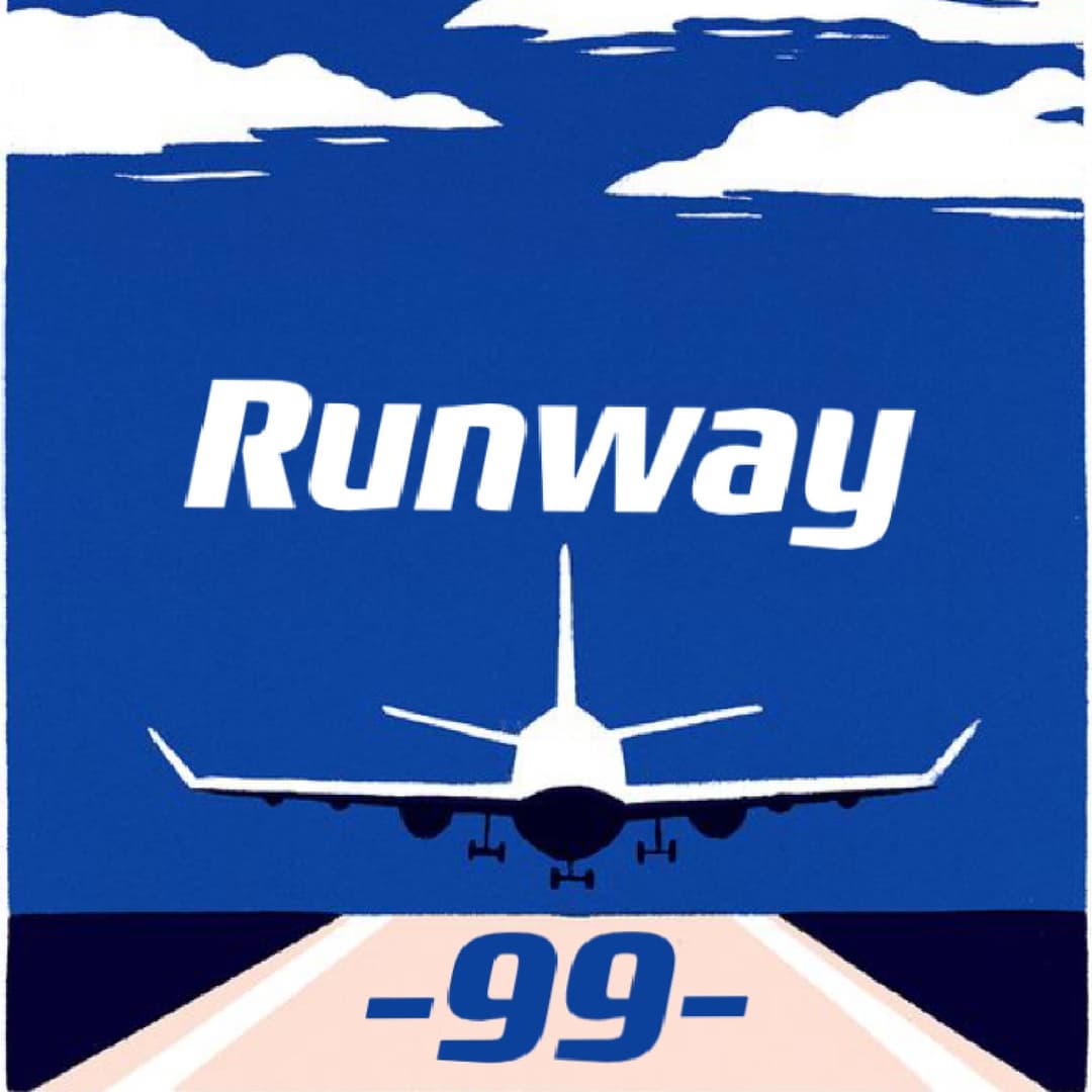 99号跑道|Runway99