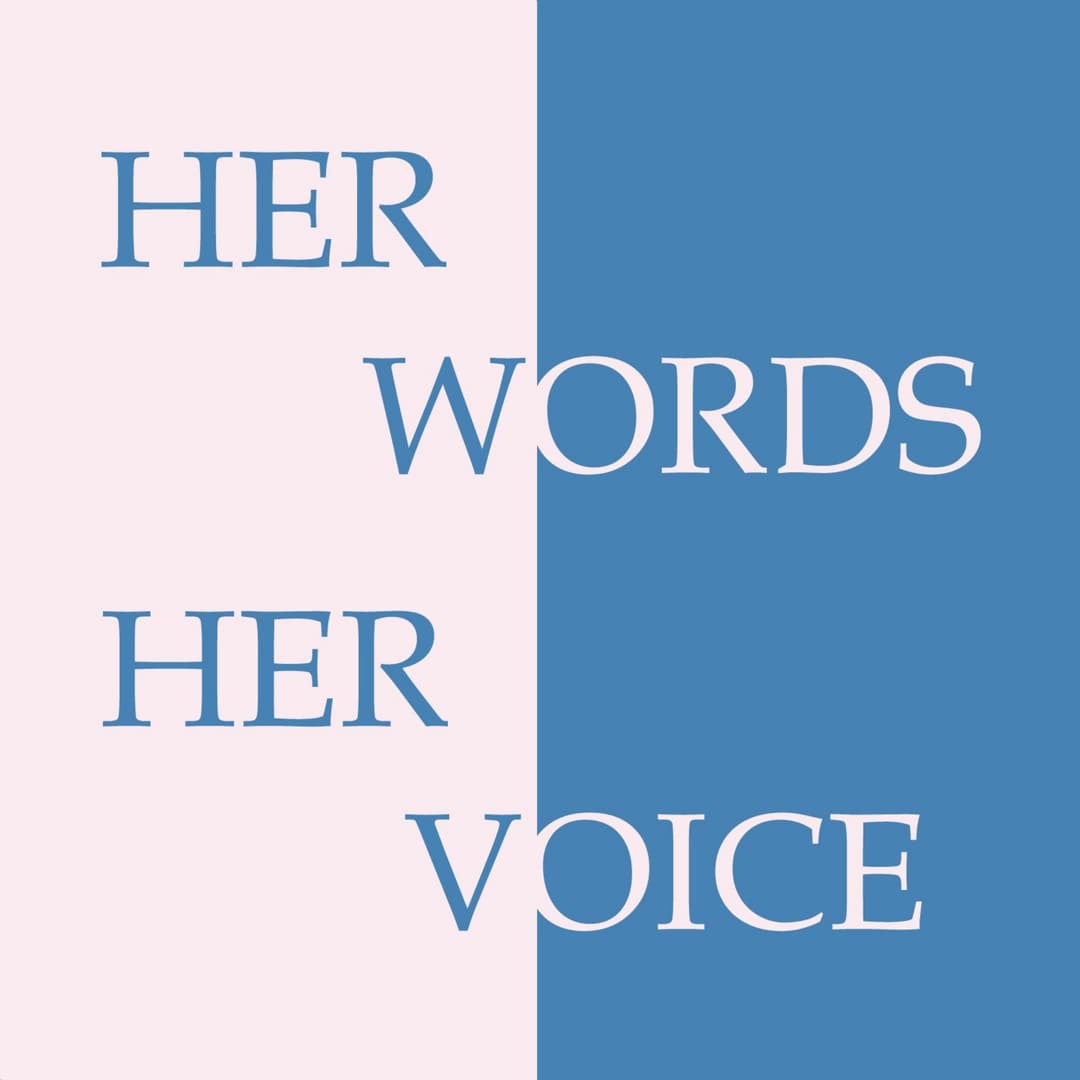 她写她说 | Her Words Her Voice